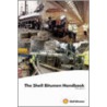 The Shell Bitumen Handbook by Miss Read