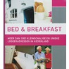 Bed & Breakfast in Nederland