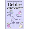 The Shop On Blossom Street door Debbie MacComber