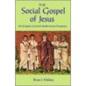 The Social Gospel of Jesus door Bruce J. Malina