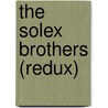 The Solex Brothers (Redux) door Luke Kennard