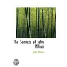 The Sonnets Of John Milton door Uk) Pattison Mark (Veterinary Consultant Aviagen Limited