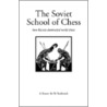 The Soviet School Of Chess door Y. Yudovich