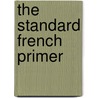 The Standard French Primer door C. A. Chardenal