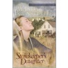 The Storekeeper's Daughter by Wanda E. Brunstetter