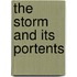 The Storm And Its Portents