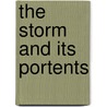 The Storm And Its Portents door Thomas Lamb Phipson