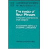 The Syntax Of Noun Phrases door Giuseppe Longobardi
