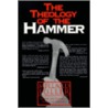 The Theology of the Hammer door Millard Fuller