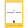 The Theosophist's Attitude door Charles Webster Leadbeater