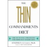 The Thin Commandments Diet door Stephen Gullo