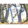 The Tomtes Of Hilltop Wood door Brenda Tyler