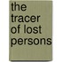 The Tracer of Lost Persons