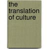 The Translation of Culture by T.O. Beidelman