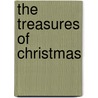 The Treasures of Christmas by Abbey Holthaus