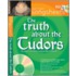 The Truth About The Tudors