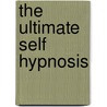 The Ultimate Self Hypnosis door Stephen Richards