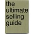 The Ultimate Selling Guide