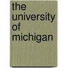 The University Of Michigan door Wilfred Shaw