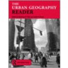 The Urban Geography Reader by Kenny