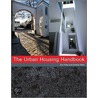 The Urban Housing Handbook by Mr Firley Eric