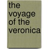 The Voyage Of The Veronica by Unknown