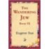 The Wandering Jew, Book Ix