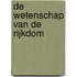De wetenschap van de rijkdom