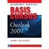 Basiscursus Outlook 2007 by H. Heijkoop