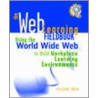 The Web Learning Fieldbook by Valorie Beer