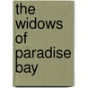 The Widows Of Paradise Bay by Jill Sooley