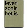 Leven zoals het is by R. Coppens