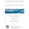 The Wind's Twelve Quarters door Ursula K. Le Guin