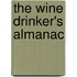 The Wine Drinker's Almanac
