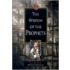 The Wisdom of the Prophets