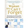 The Woman Who Can't Forget by Jill Price