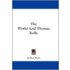 The World and Thomas Kelly