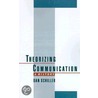 Theorizing Communication C door Dan Schiller