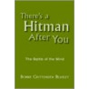 There's A Hitman After You by Bobbie Crittenden Beasley