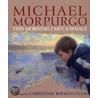 This Morning I Met A Whale by Michael Morpurgo