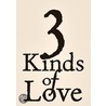 Three Kinds of Love 5-Pack door Masumi Toyotome