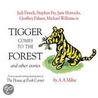 Tigger Comes to the Forest door Alan Alexander Milne