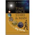 Time, Space, Stars And Man