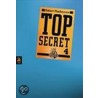 Top Secret 04. Der Auftrag by Robert Muchamore
