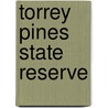 Torrey Pines State Reserve by Miriam T. Timpledon