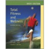 Total Fitness And Wellness door Virginia Noland