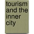 Tourism And The Inner City