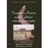 Tourism, Power and Culture by Rev Donald MacLeod