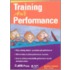 Training Ain't Performance