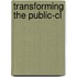 Transforming The Public-cl